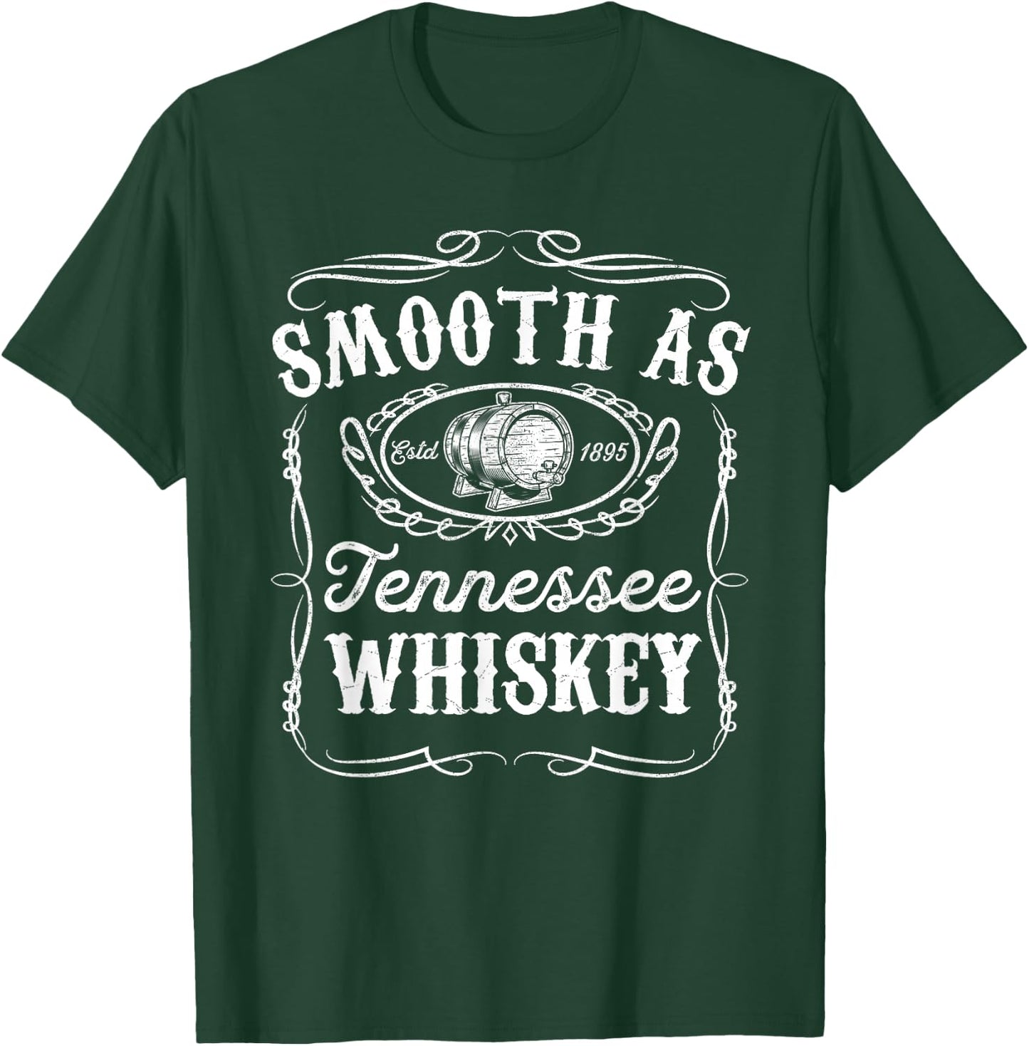 Smooth As Tennessee Whiskey Funny Bourbon Lover Scotch Gift T-Shirt - T-Shirt | Forest