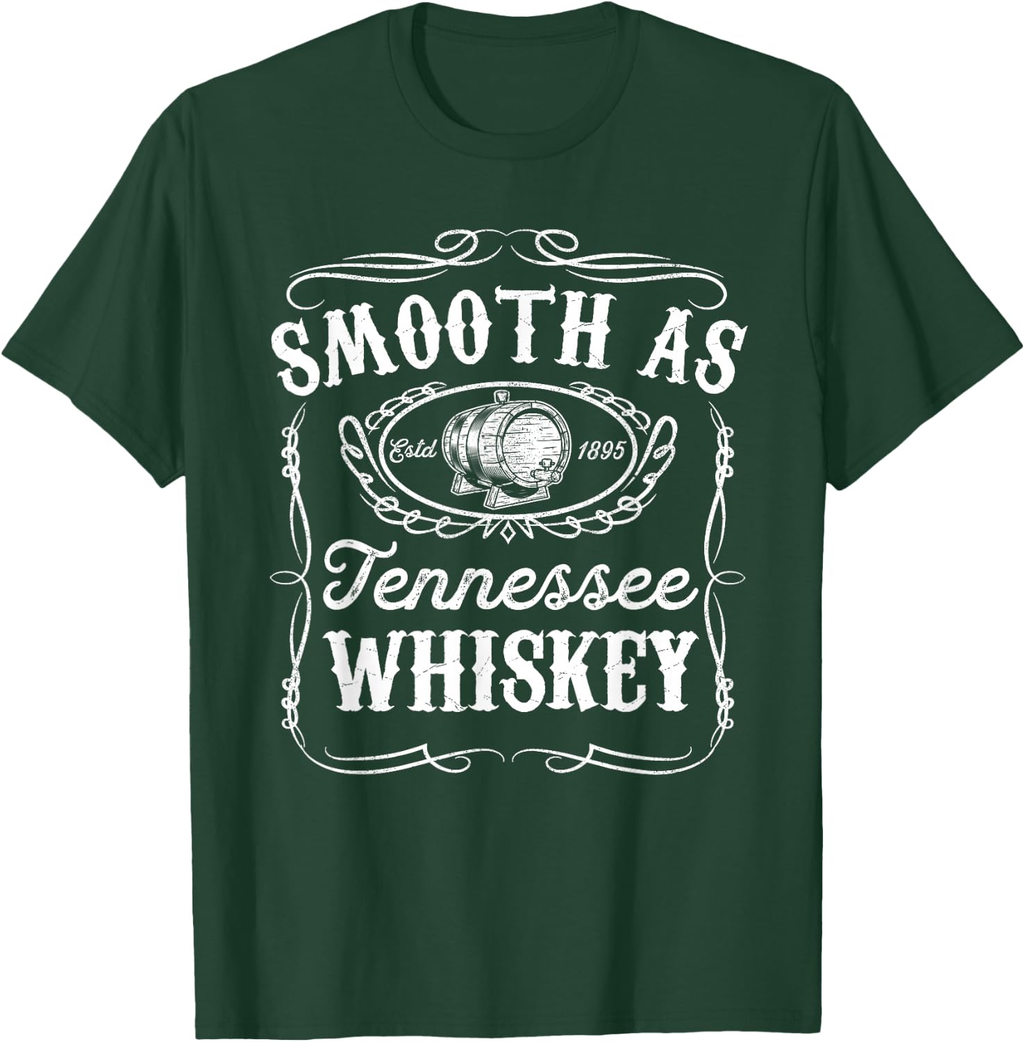 Smooth As Tennessee Whiskey Funny Bourbon Lover Scotch Gift T-Shirt - T-Shirt | Forest