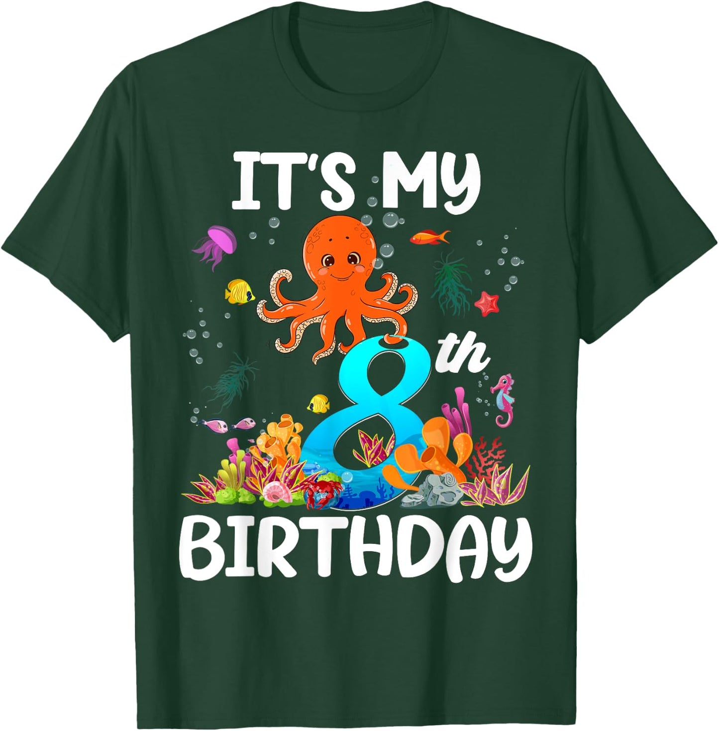 8 Year Old Ocean Life Whale Dolphin Octopus 8th Birthday T-Shirt - T-Shirt | Forest