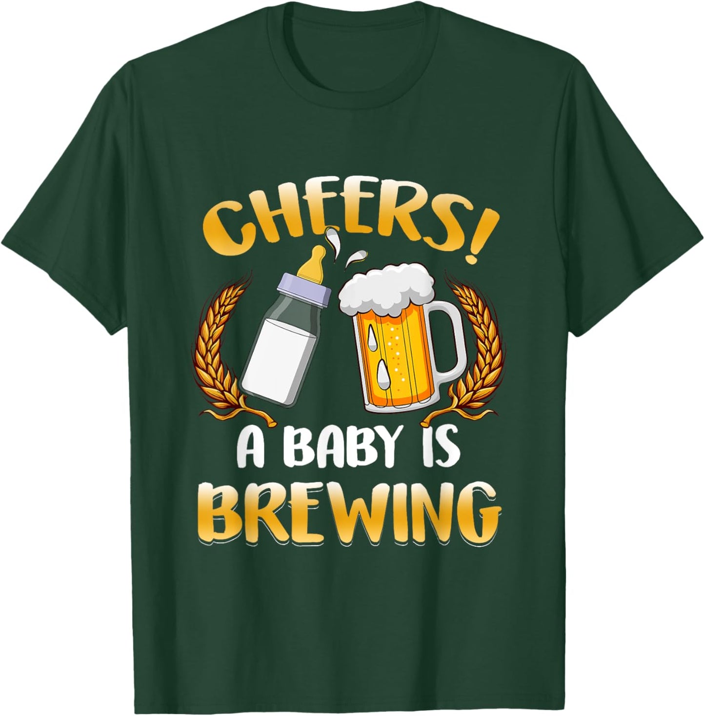 Cheers A Baby Is Brewing Beer Milk Party Drinking Brewer T-Shirt - T-Shirt | Forest