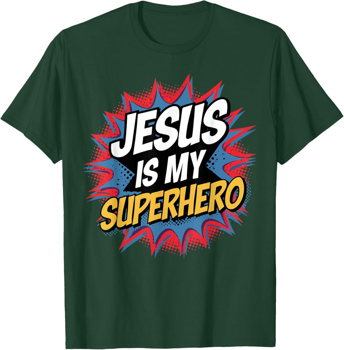 Boy Jesus Is My Superhero Christian Men Kids God Son Toddler T-Shirt - T-Shirt | Forest