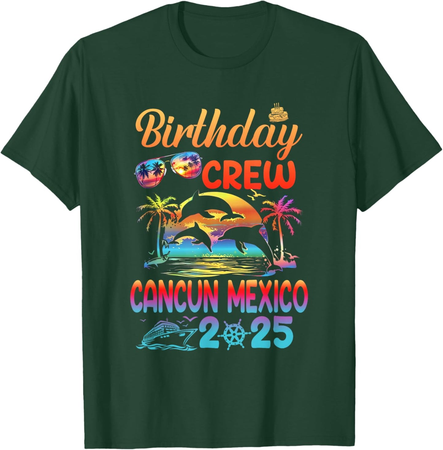Cancun Mexico Birthday Trip Vacation 2025 Matching Group T-Shirt - T-Shirt | Forest