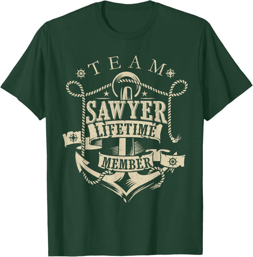 Team SAWYER Lifetime Member Vintage SAWYER Family Name