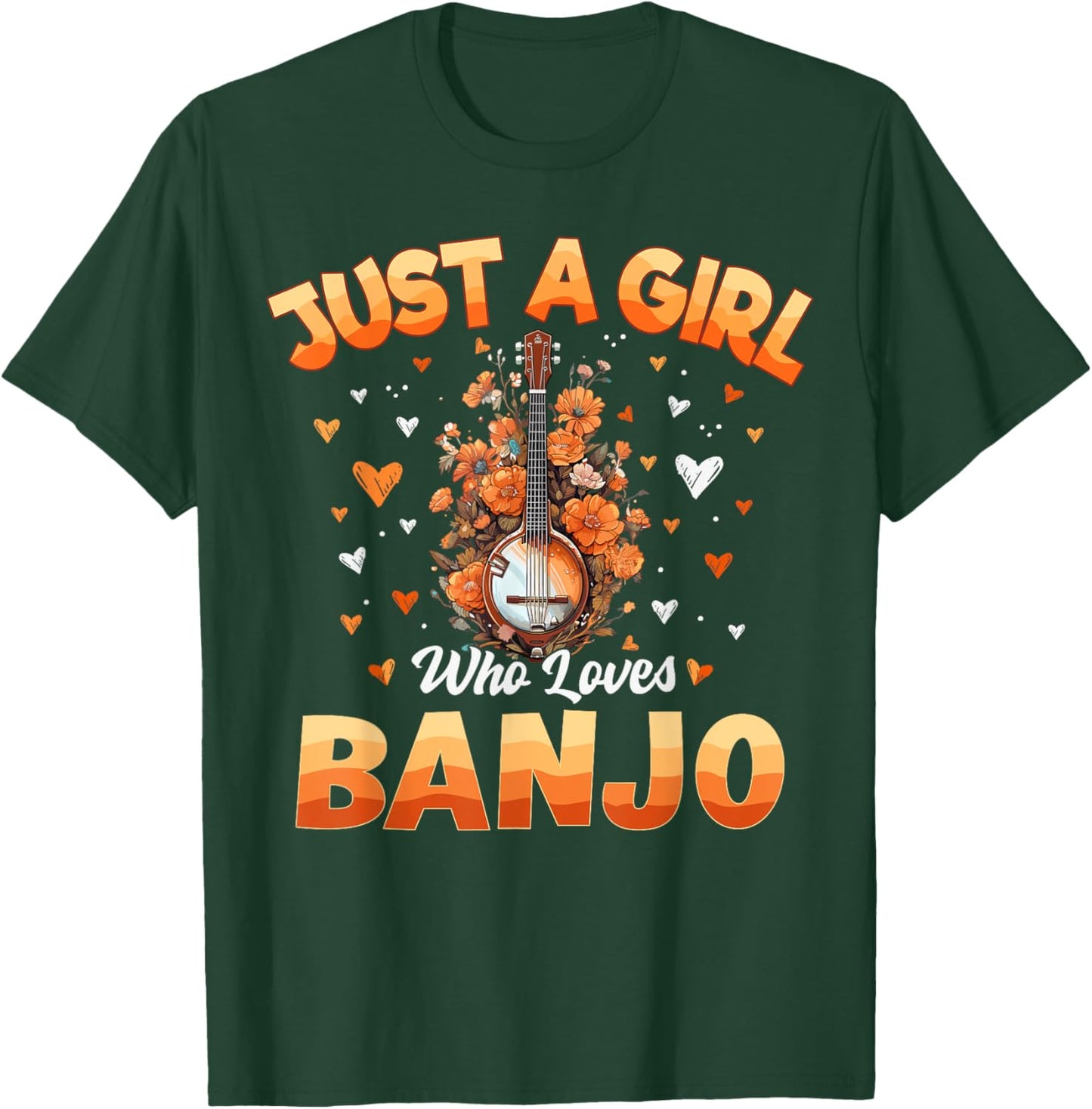 Banjo Music Girls Kids Women Just A Girl Who Loves Banjo T-Shirt - T-Shirt | Forest