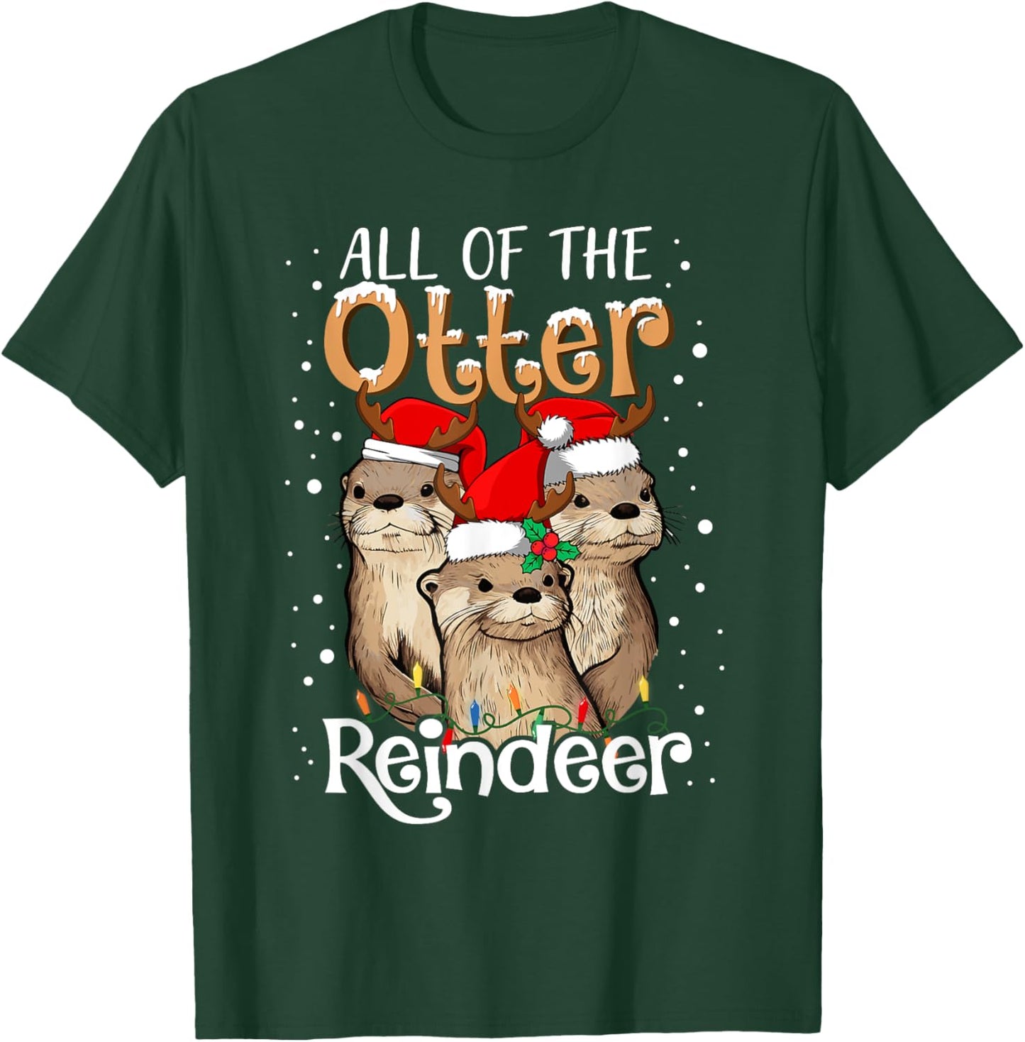All of the Otter Reindeer Christmas Otters Santa Xmas Pajama T-Shirt - T-Shirt | Forest
