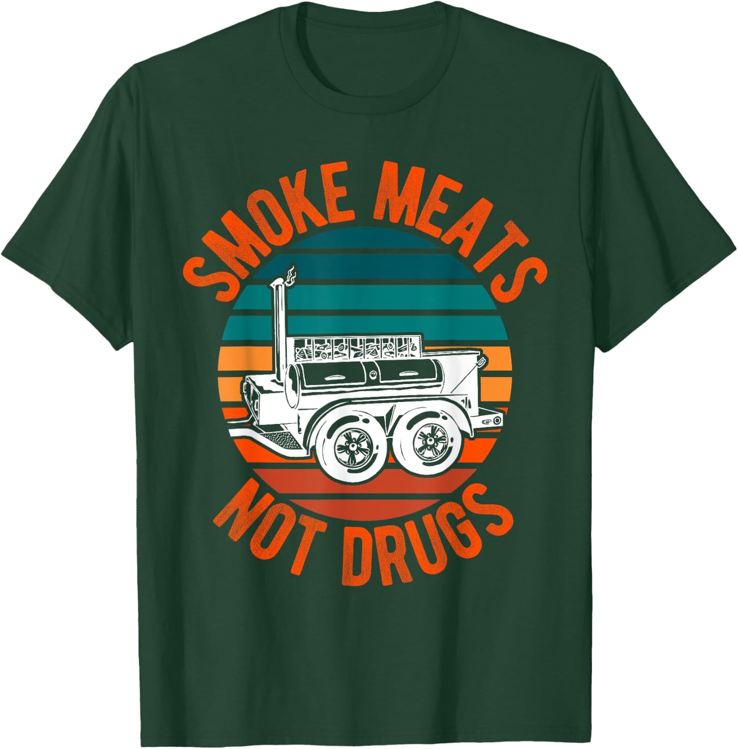 Smoke Meats Not Drugs Funny BBQ Grill Smoker Vintage Sunset Women T-Shirt - T-Shirt | Forest