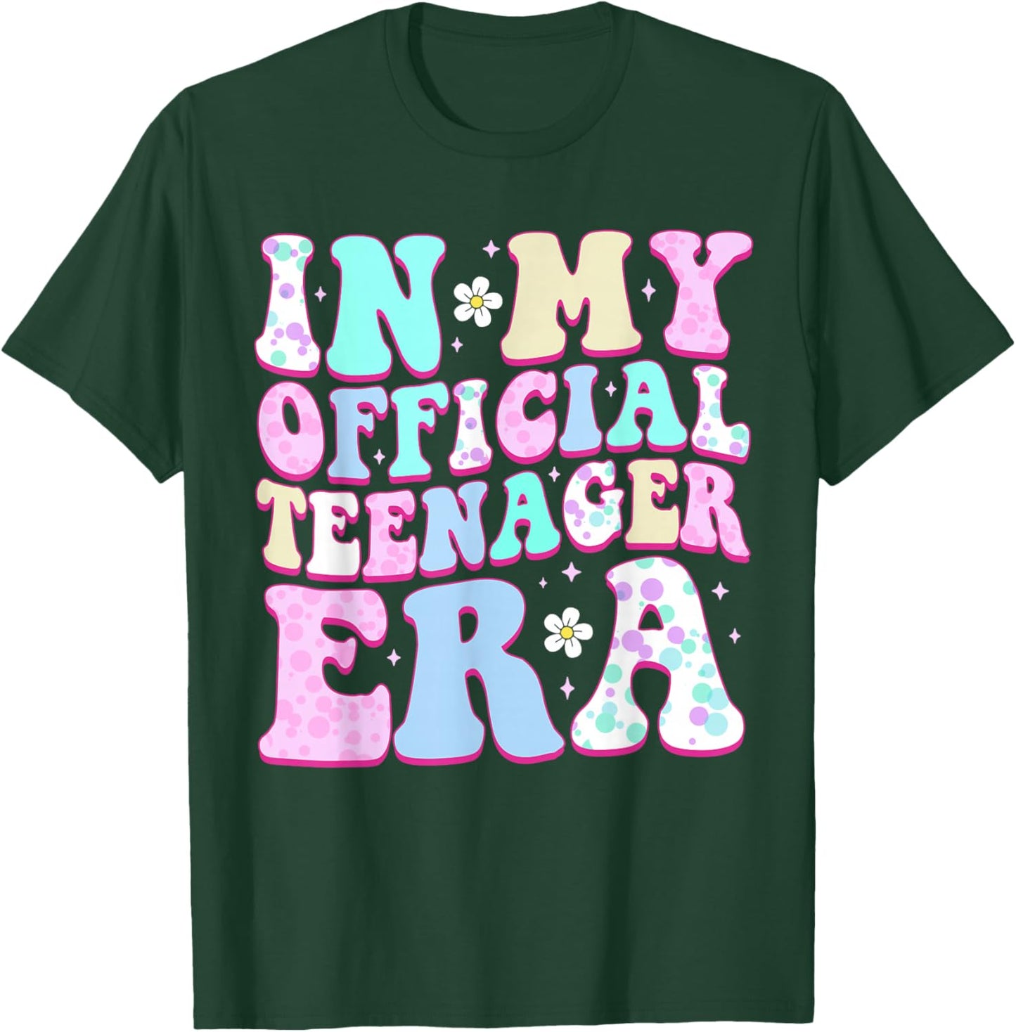 in My Official Teenager Era 13th Birthday13 Years Old T-Shirt - T-Shirt | Forest