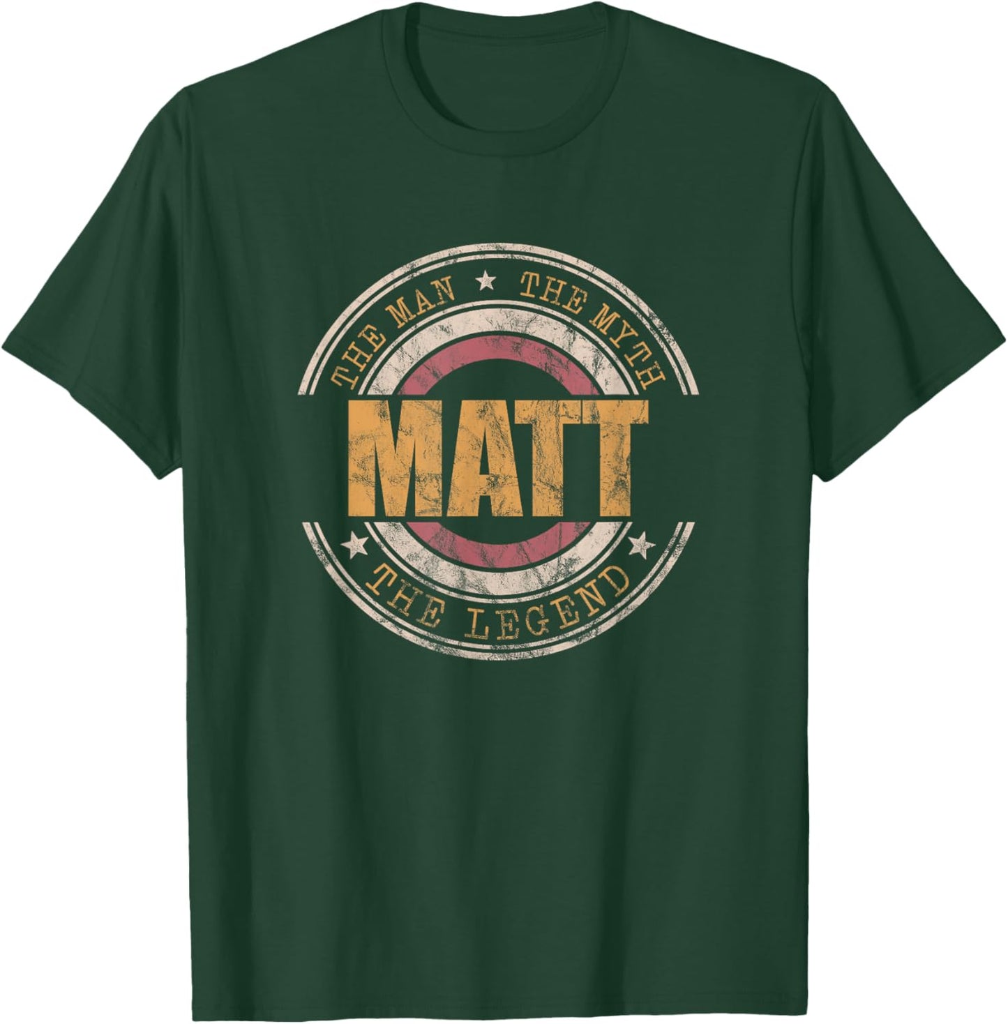 Matt The Man The Myth The Legend First Name Matt T-Shirt - T-Shirt | Forest