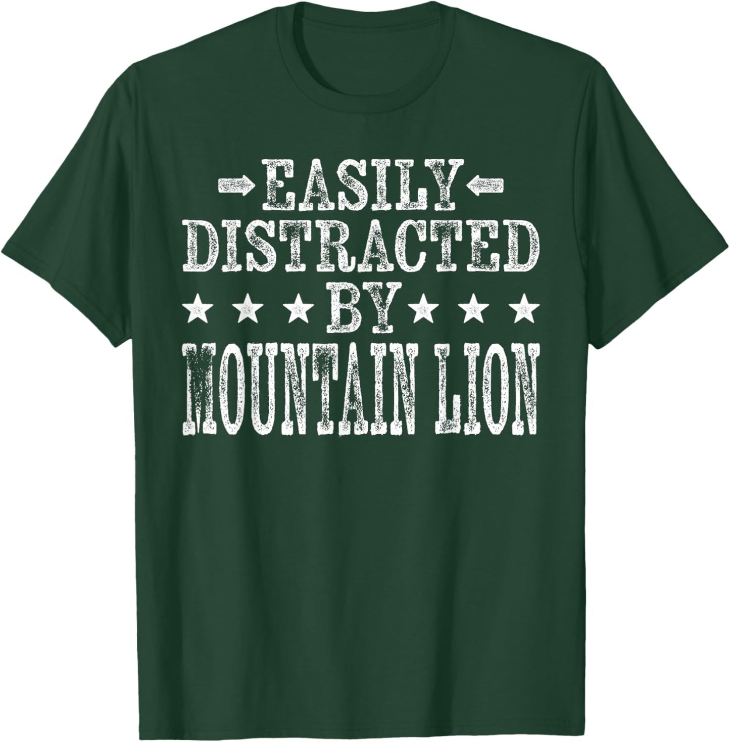 Easily Distracted By Mountain Lion - Funny Mountain Lion T-Shirt - T-Shirt | Forest