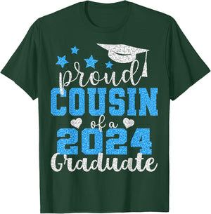 Super Proud Cousin of 2024 Graduate Awesome Family College T-Shirt - T-Shirt | Forest