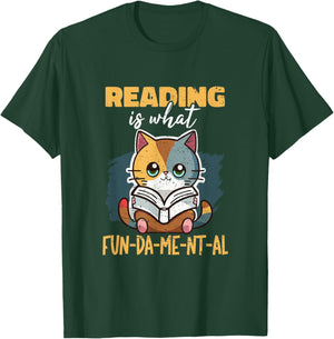Beacaus Reading Is What Fundamental Cat Bookworm Lovers Geek T-Shirt - T-Shirt | Forest