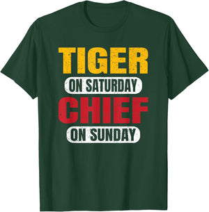 Tiger On Saturday Chief On Sunday Sports Fans Vintage Funny T-Shirt - T-Shirt | Forest