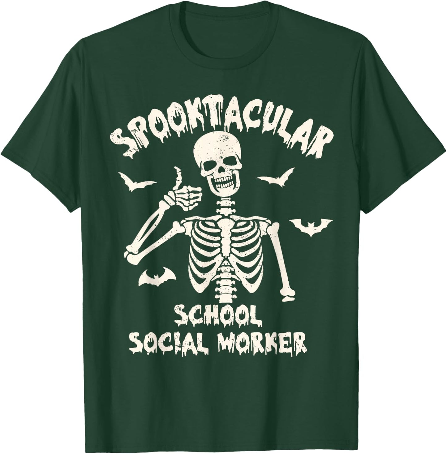 Spooktacular School Social Worker Funny Skeleton Halloween T-Shirt - T-Shirt | Forest