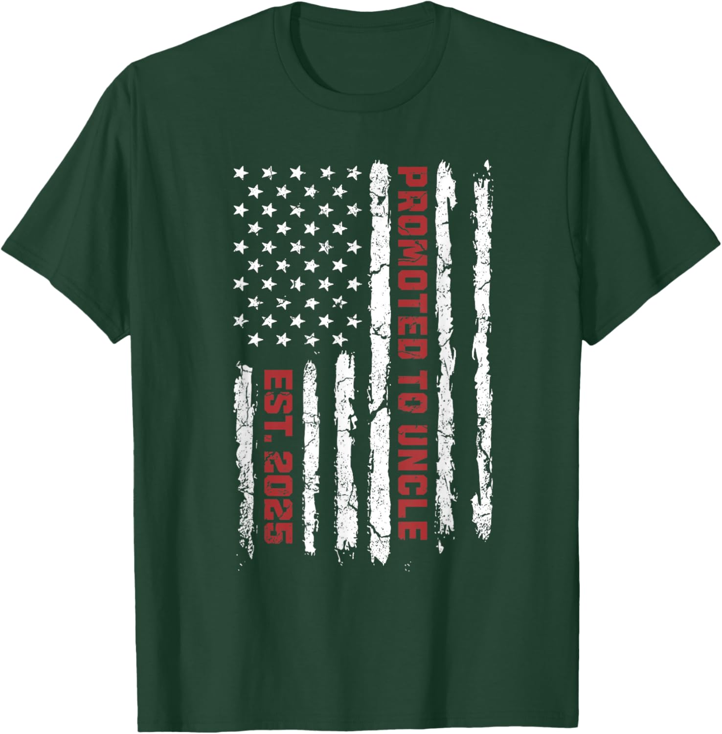 Promoted To Uncle US Flag, New Uncle 2025 American Flag Women Kids Men T-Shirt - T-Shirt | Forest