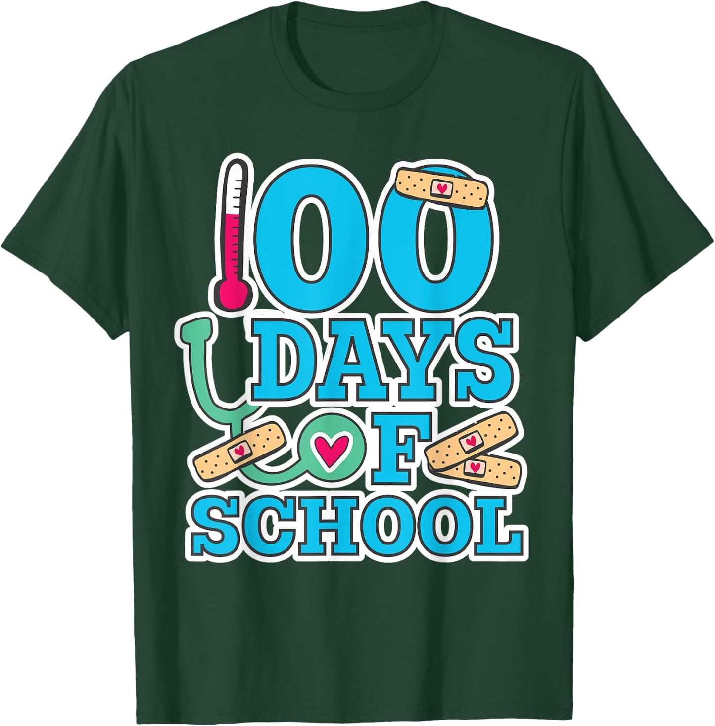 School Nurse 100 Days of School T-Shirt - T-Shirt | Forest