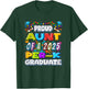 Proud AUNT of a 2025 PRE-K Graduate -Graduation Gifts T-Shirt - T-Shirt | Forest