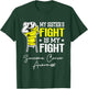 My Sister's Fight is My Fight Sarcoma Cancer Awareness T-Shirt - T-Shirt | Forest