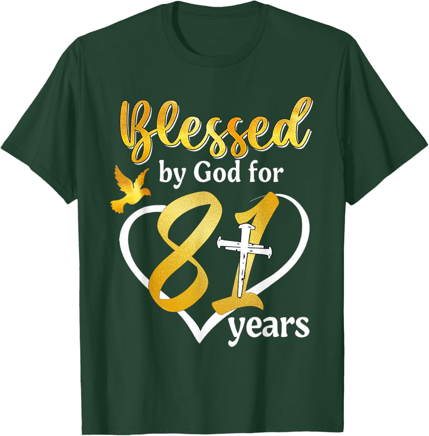Blessed By God For 81 Years Old 81st Birthday Party Women T-Shirt - T-Shirt | Forest
