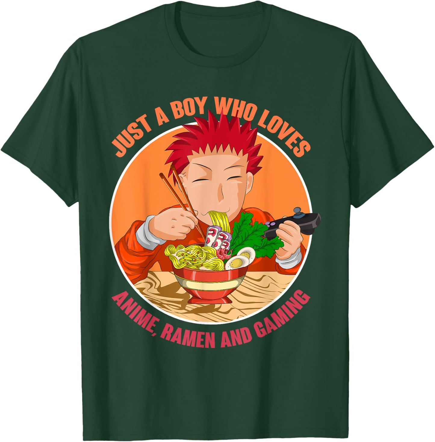 Just A Boy Who Loves Anime Ramen And Gaming Japan Anime T-Shirt - T-Shirt | Forest
