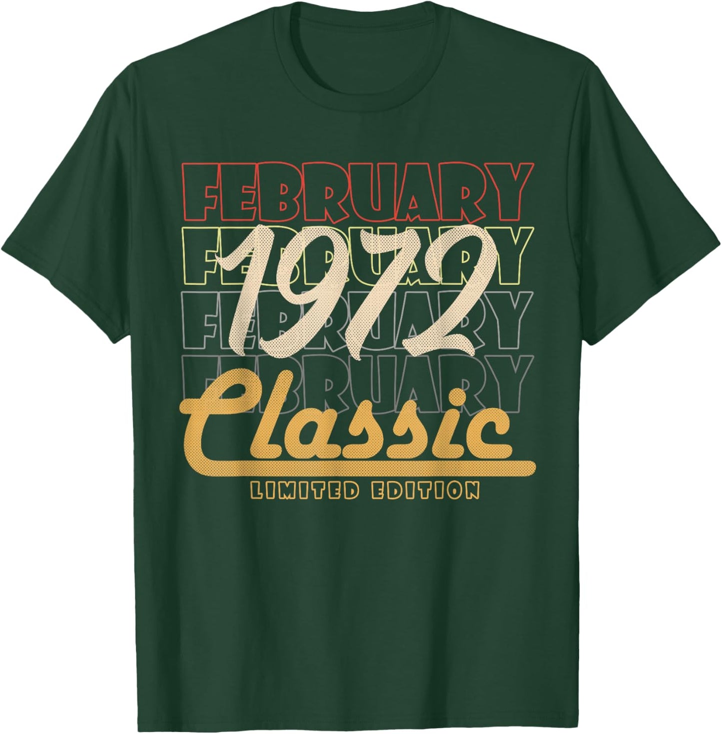 51 Years Old Birthday Gifts Vintage February 51st 1972 T-Shirt - T-Shirt | Forest