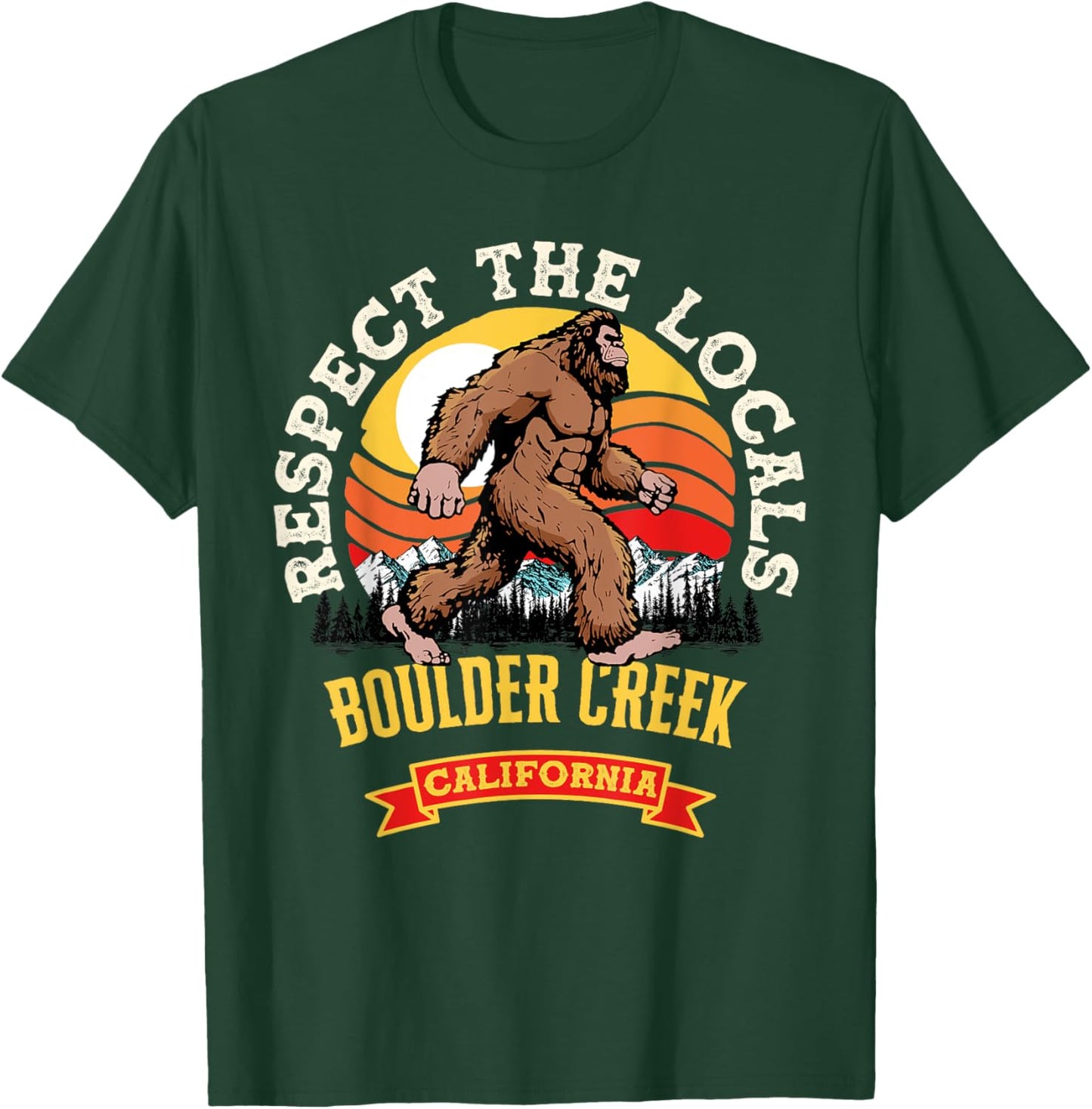 Boulder Creek California Repect The Locals Retro Bigfoot T-Shirt - T-Shirt | Forest