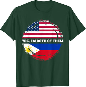Yes I'm Both Of Them Half American Half Filipino T-Shirt - T-Shirt | Forest