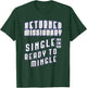 Returned Missionary Single And Ready To Mingle Funny Shirt T-Shirt - T-Shirt | Forest