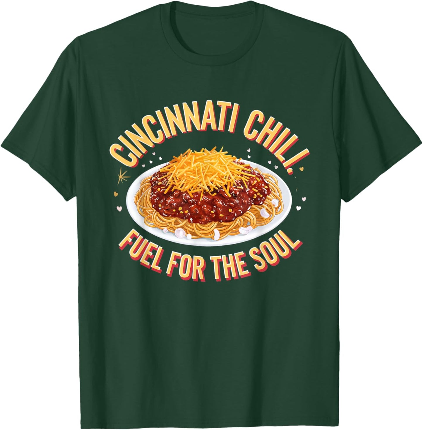 Cincinnati Chili - Iconic Ohio Comfort Food Design T-Shirt - T-Shirt | Forest