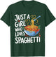 Funny Just a Girl Who Loves Spaghetti T-Shirt - T-Shirt | Forest
