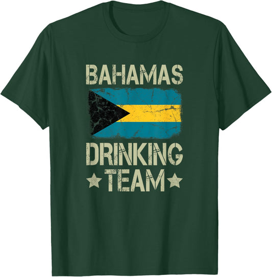 Bahamas Drinking Team Bahamian Flag Funny Drinking T-Shirt - T-Shirt | Forest