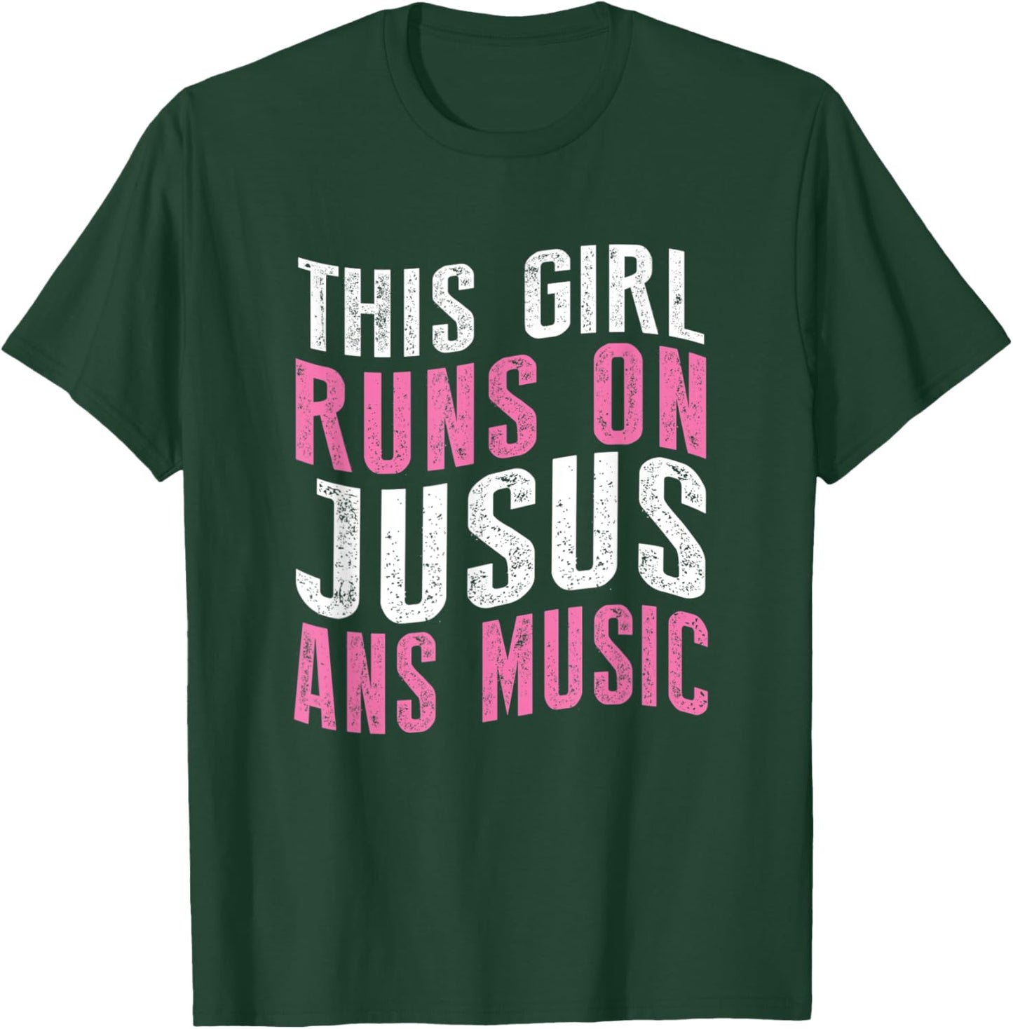 This Girl Runs On Jesus And Music Musician Funny T-Shirt - T-Shirt | Forest