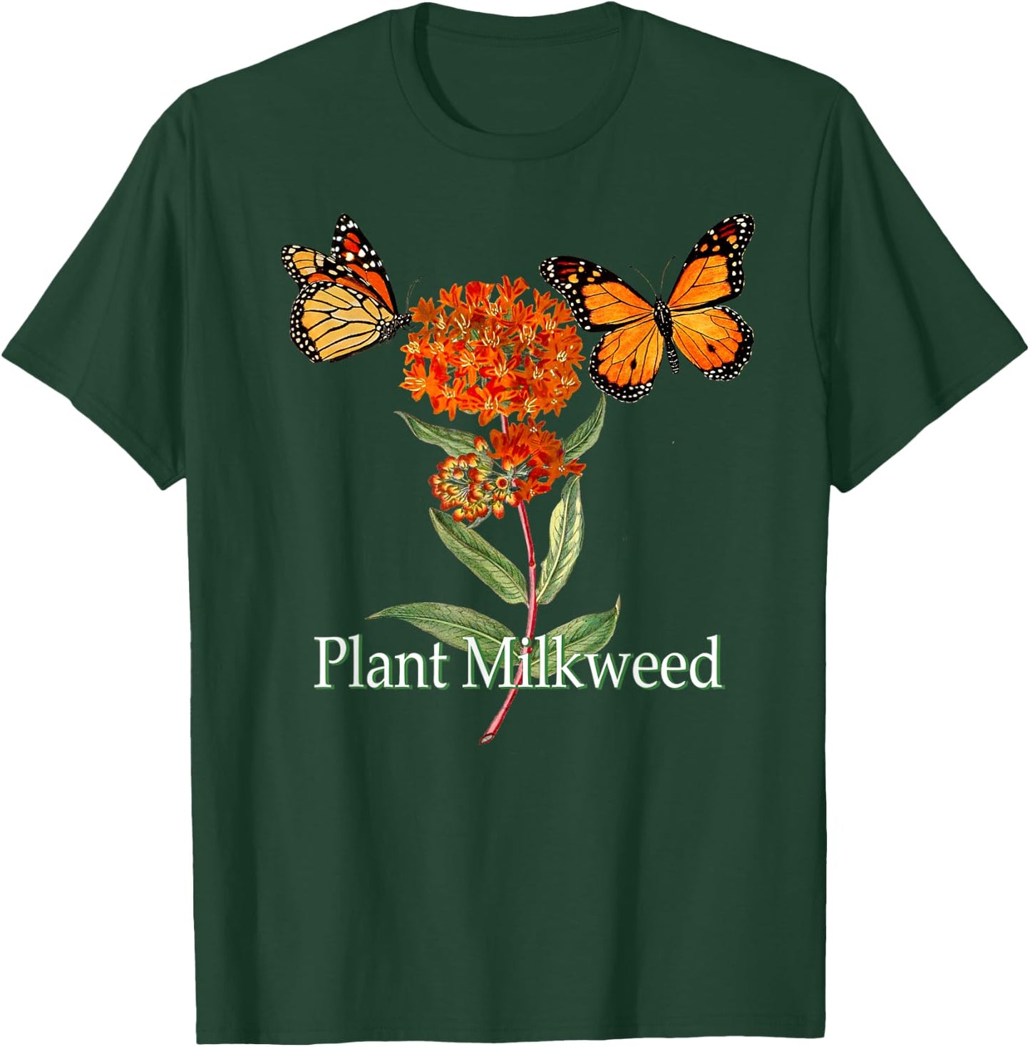 Monarch Butterfly Lover Plant Milkweed Save The Monarchs T-Shirt - T-Shirt | Forest