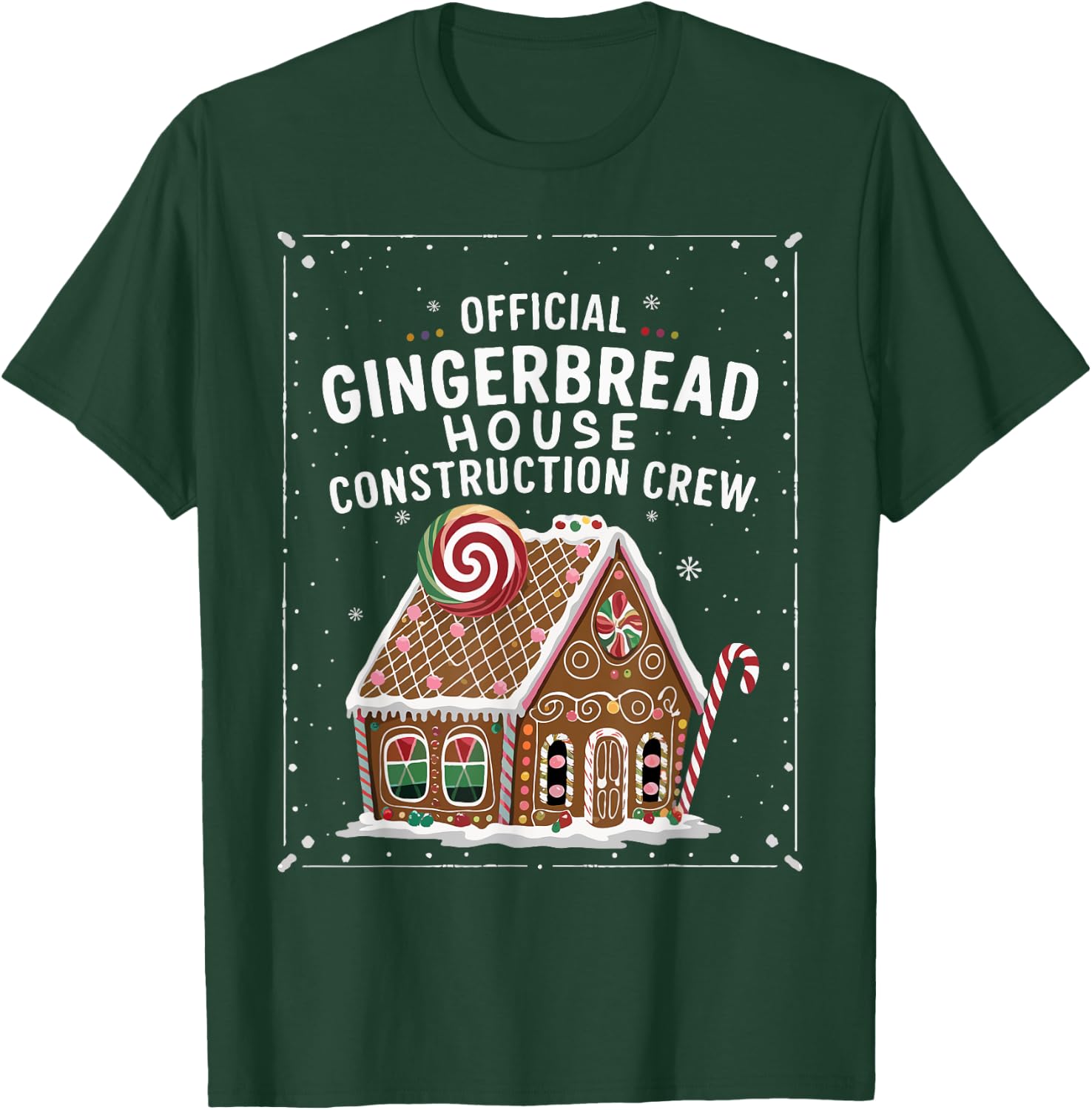 Gingerbread House Construction Crew Cookie Baking Christmas T-Shirt - T-Shirt | Forest