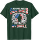 My Uncle My Soldier Hero - Proud Army Niece Nephew Military T-Shirt - T-Shirt | Forest