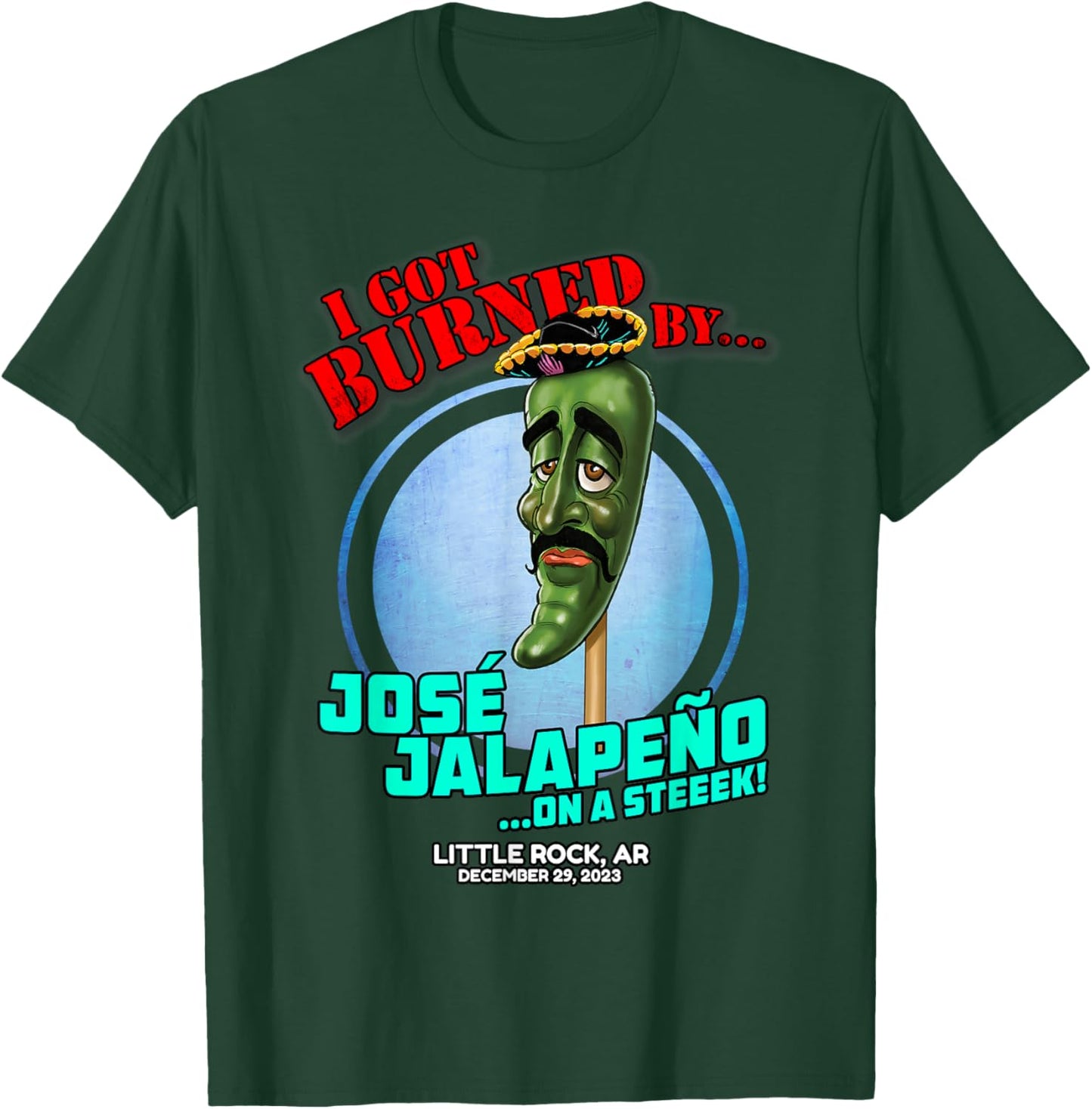 Jose Jalapeno On A Stick Little Rock, AR (2023) T-Shirt - T-Shirt | Forest