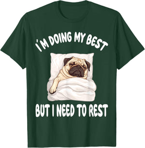Pug Puggy Dog Pajamas Nightgown Sleeping Napping T-Shirt - T-Shirt | Forest