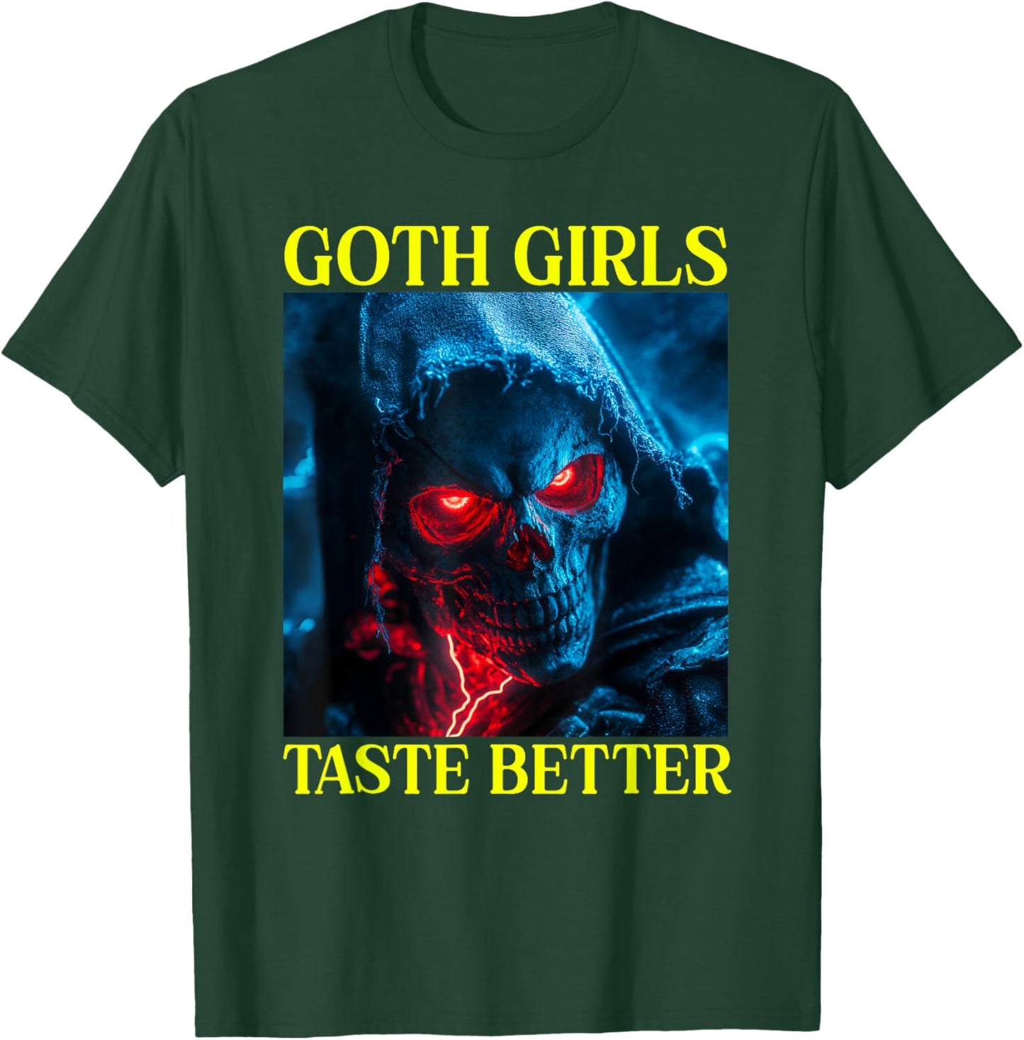 Goth Girls Taste Better Funny Hard Skeleton T-Shirt - T-Shirt | Forest