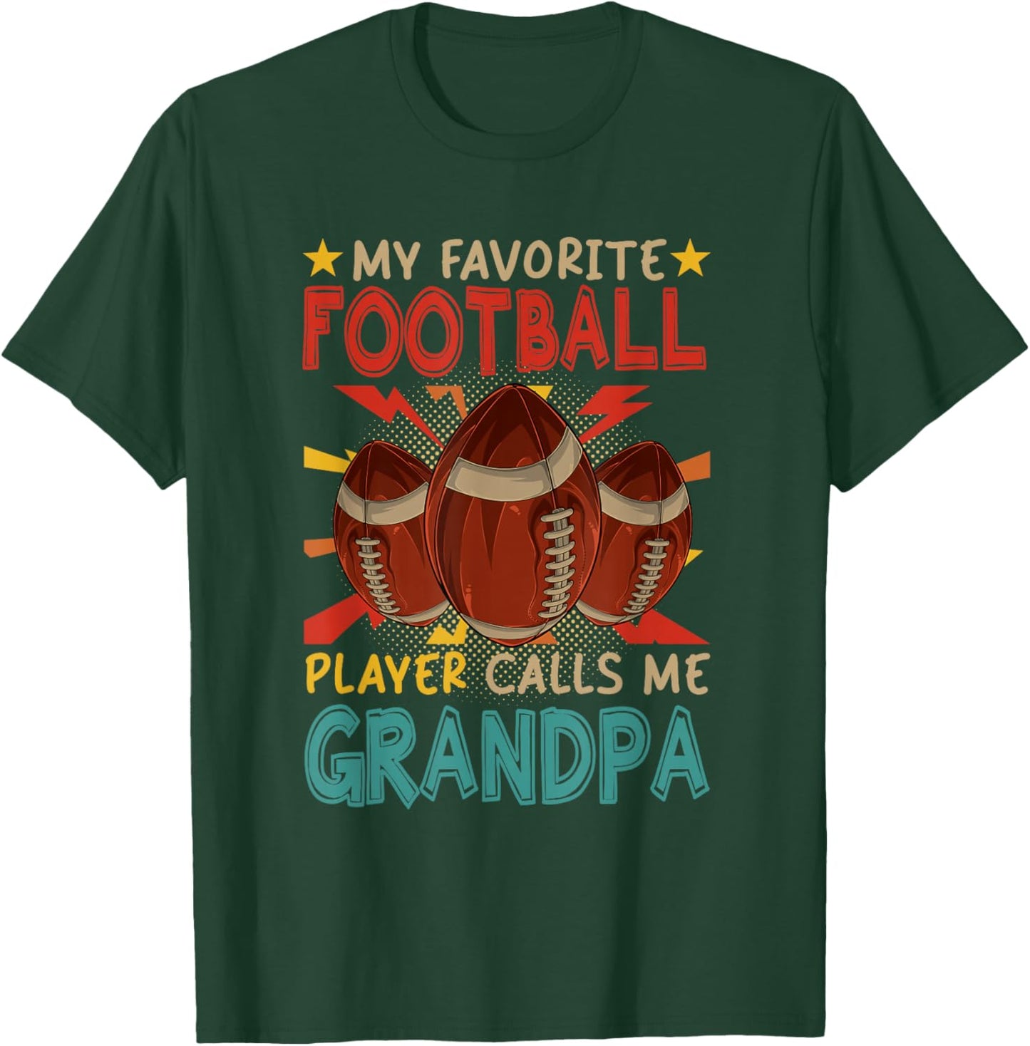 My Favorite Football Player Calls Me Grandpa Father's Day T-Shirt - T-Shirt | Forest