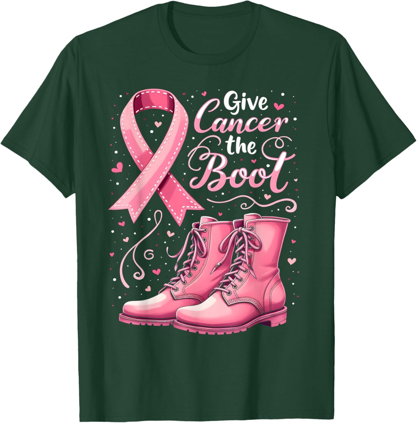 Give Cancer The Boot Breast Cancer Awareness Men Women Kids T-Shirt - T-Shirt | Forest