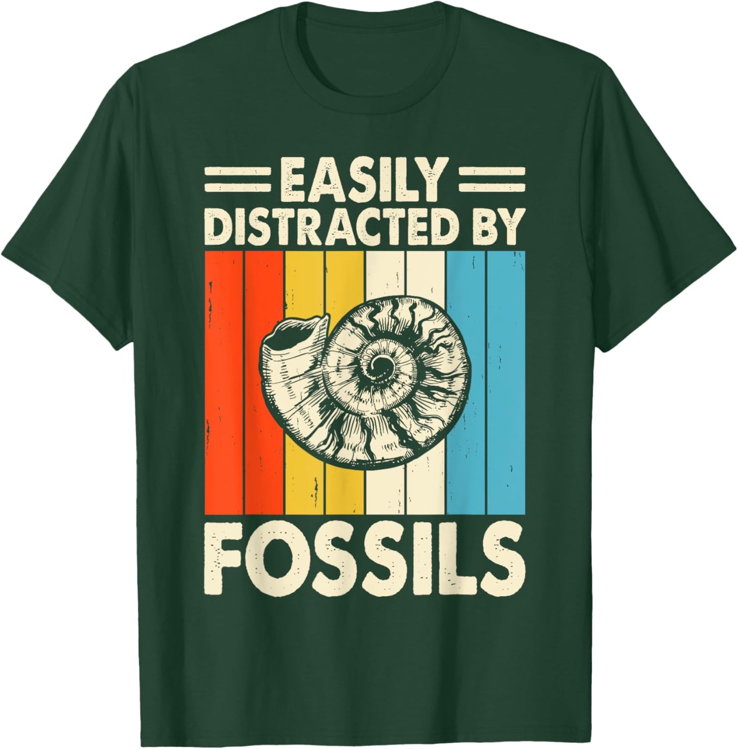 Easily Distracted By Fossils T-Shirt - T-Shirt | Forest