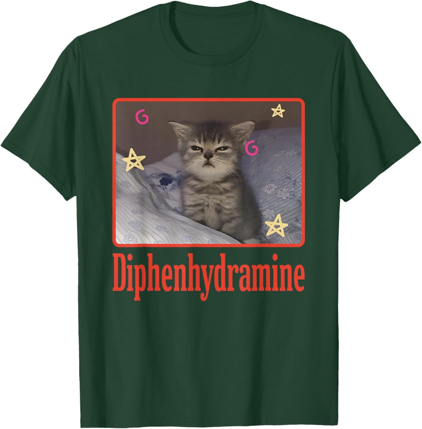Diphenhydramine Cat Funny Women T-Shirt - T-Shirt | Forest