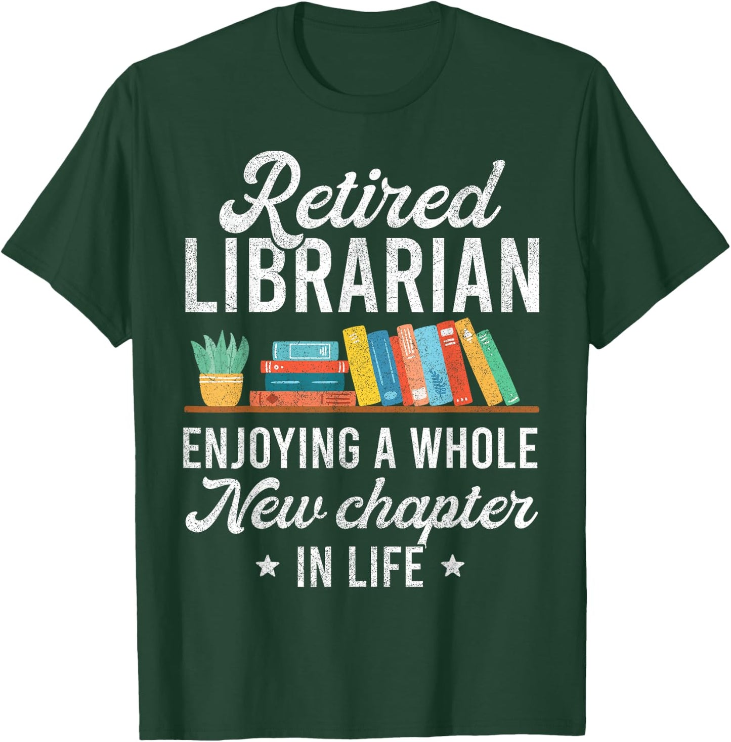 Retired Librarian Shirts , Library Worker Retirement T-Shirt - T-Shirt | Forest