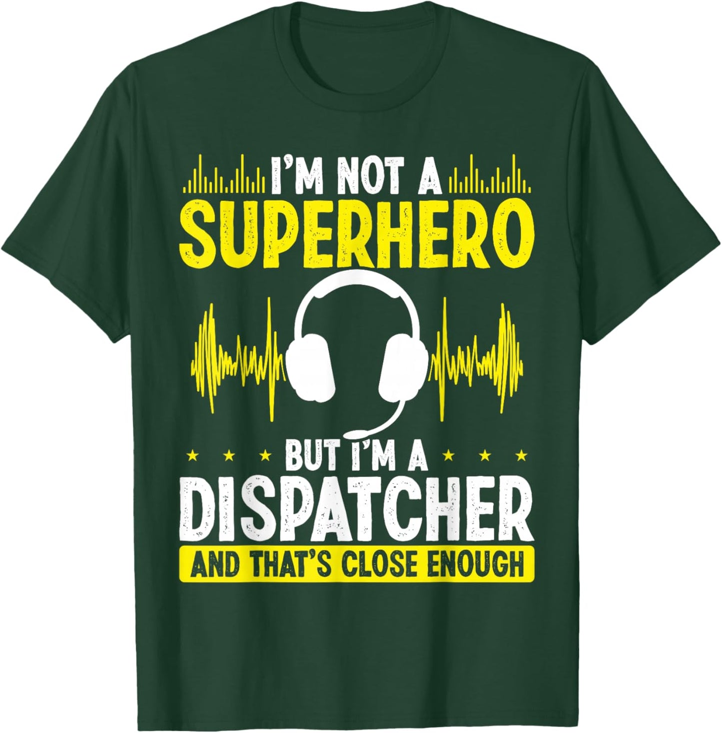911 Fire and Police Dispatcher Gold Line Superhero Operator T-Shirt - T-Shirt | Forest