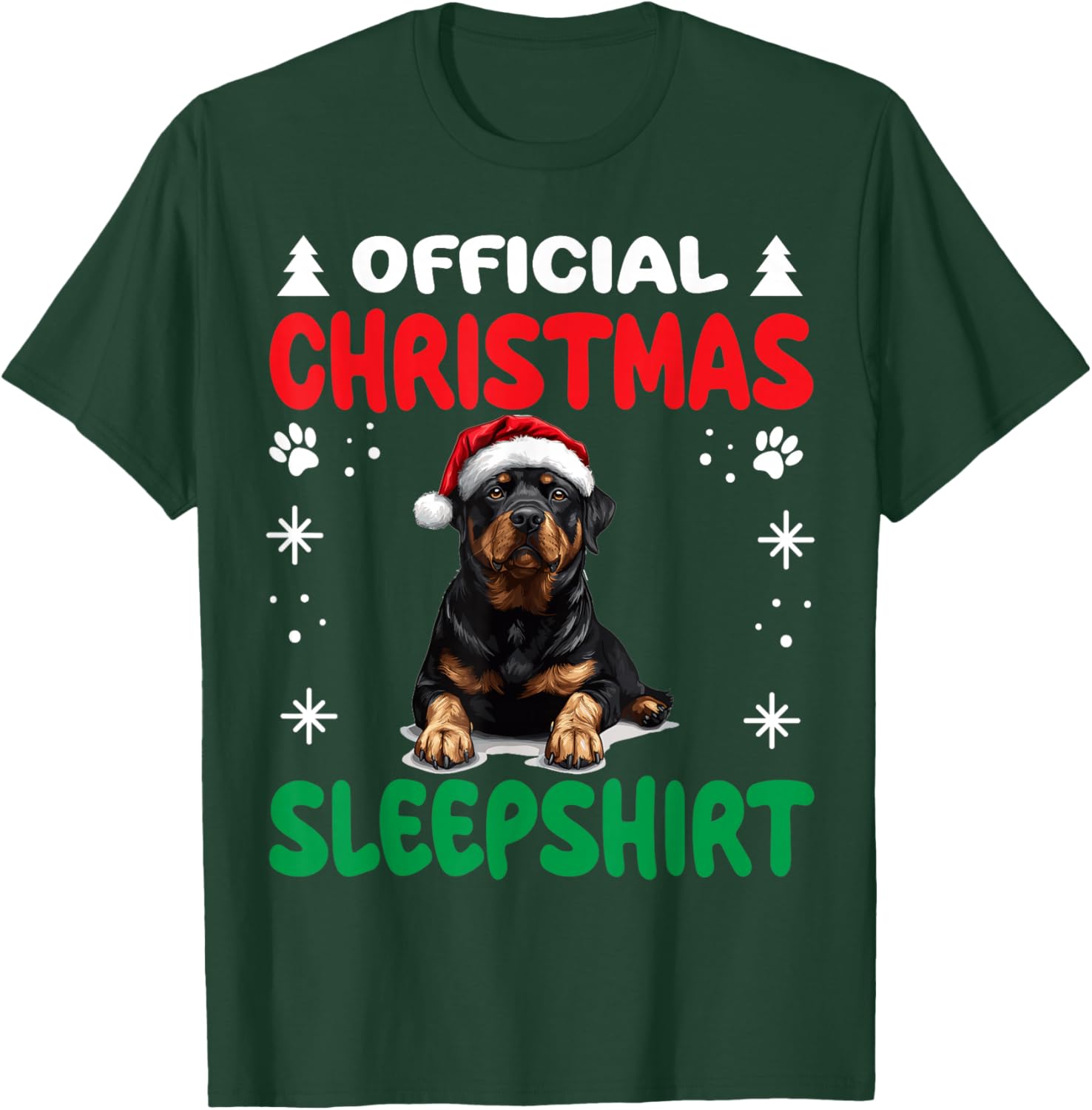 Rottweiler dog Dog Christmas Pajama Official Christmas T-Shirt - T-Shirt | Forest