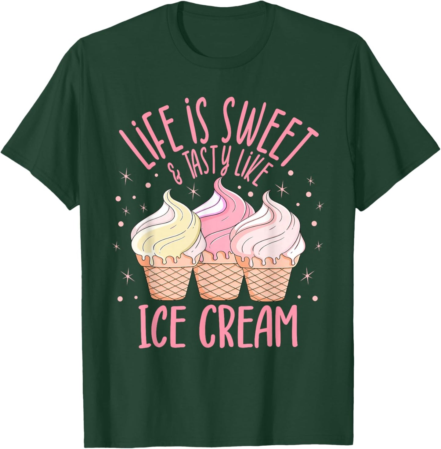 Das Leben ist lecker wie Eiscreme, Eisbecher, Eiscreme, Dessert-Liebhaber T-Shirt - T-Shirt | Forest