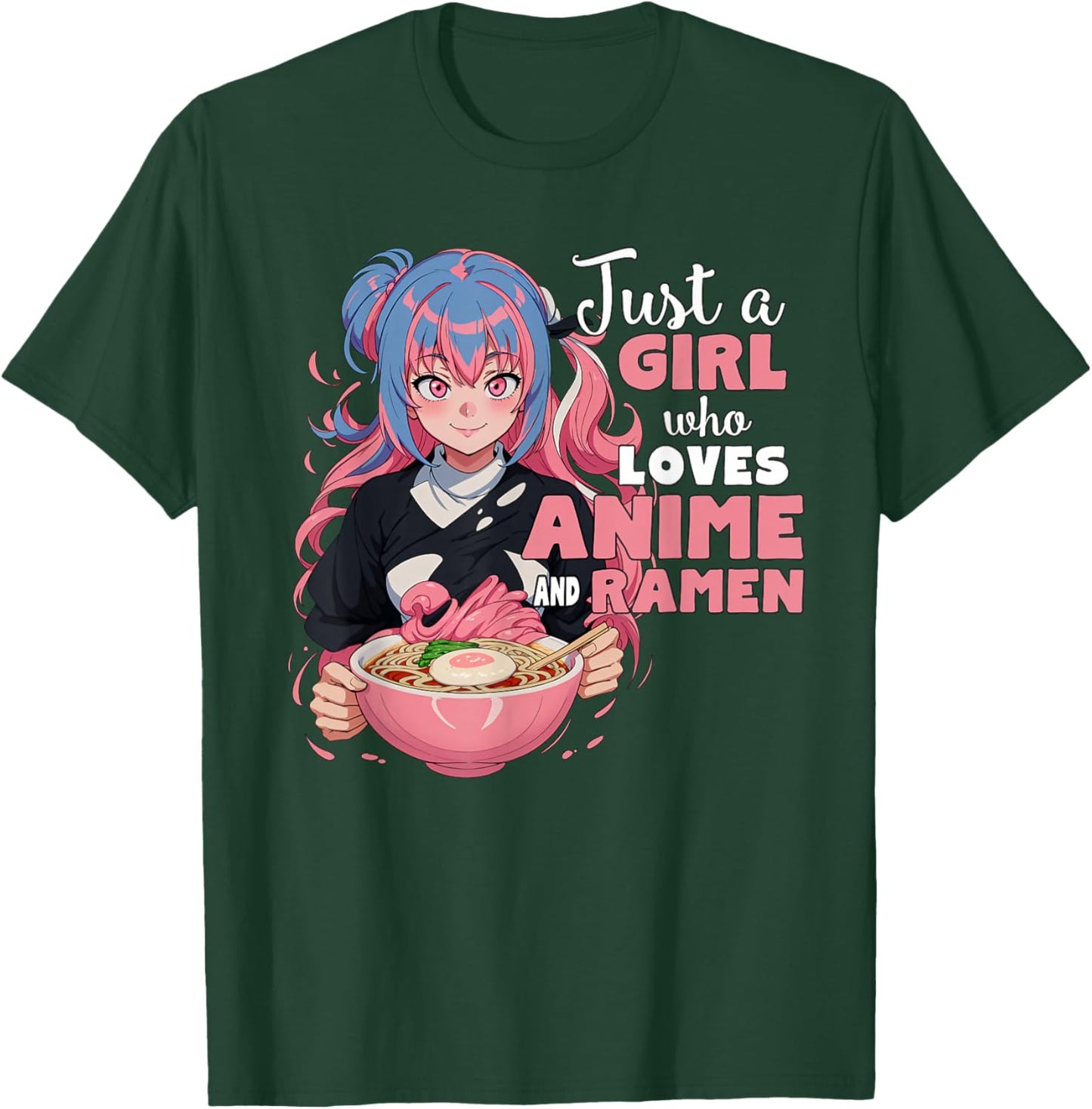 Just a Girl Who Loves Anime and Ramen Teen Girl T-Shirt - T-Shirt | Forest