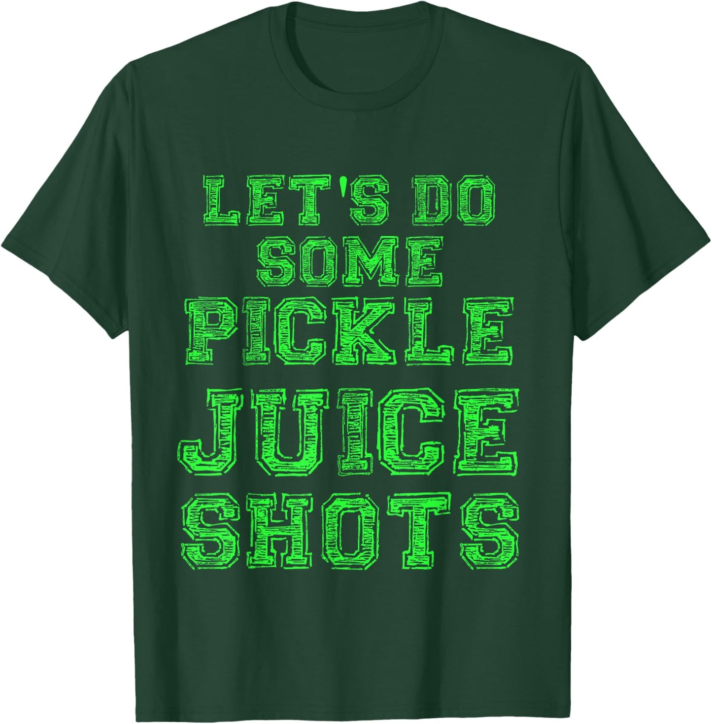 Pickle Juice Shot Funny Gym Yoga Gift Fitness Fanatic Gift T-Shirt - T-Shirt | Forest