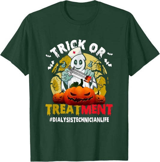 Trick Or Treatment Ghost Dialysis Technician Life Halloween T-Shirt - T-Shirt | Forest