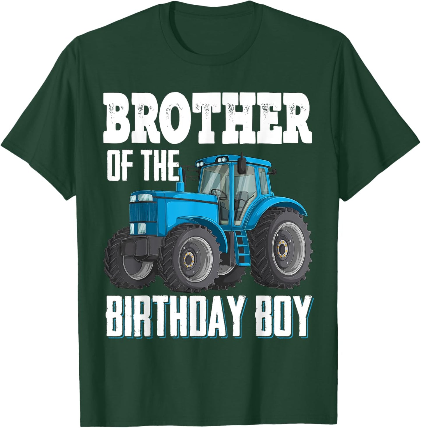 Brother Of The Birthday Boy Family Tractors Farm Trucks Bday T-Shirt - T-Shirt | Forest