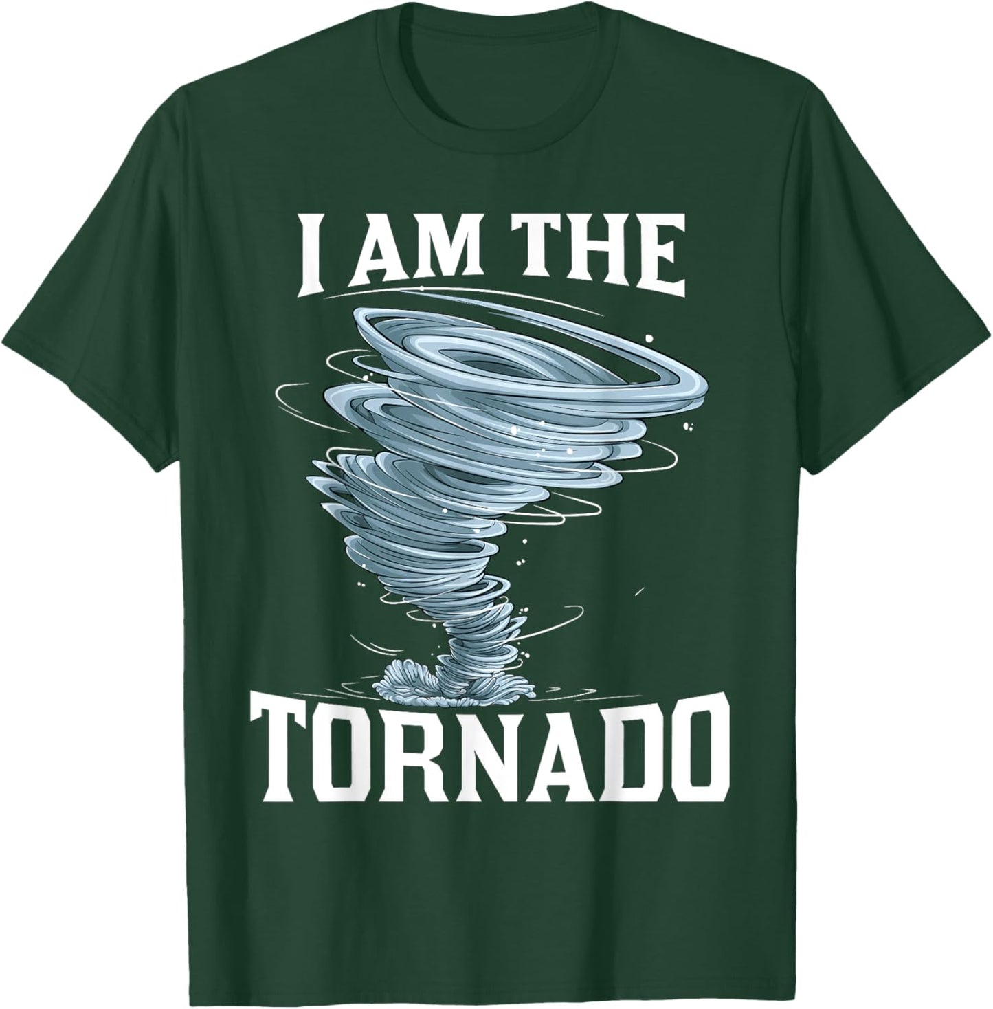 I'm The Tornado Storm Twister Meteorologist Kids Funny T-Shirt - T-Shirt | Forest